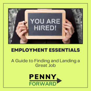 Employment Essentials: A Guide to Finding and Landing a Great Job