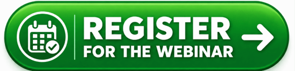 Green call-to-action button with a calendar and checkmark icon that reads “REGISTER FOR THE WEBINAR,” followed by a right-pointing arrow.