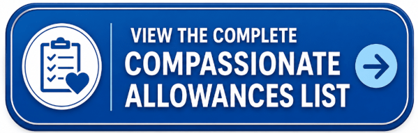 Blue button with a checklist and heart icon that reads, “View the Complete Compassionate Allowances List,” with an arrow icon on the right.